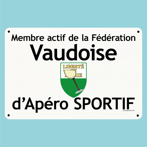 Plaque humoristique: Membre actif de la fédération Vaudoise d'apéro sportif