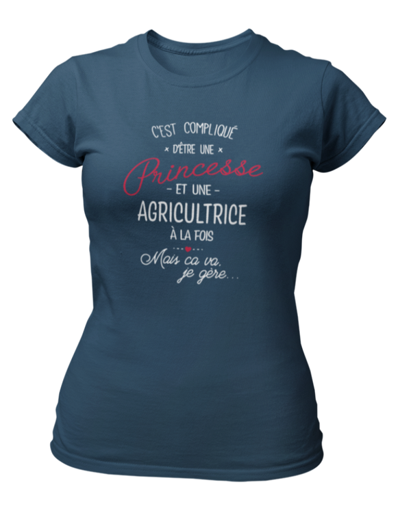 T-shirt C'est compliqué d'être une princesse et une agricultrice