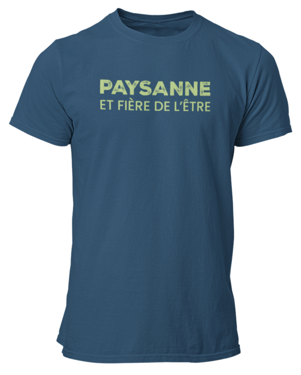 T-shirt Paysanne et fière de l'être