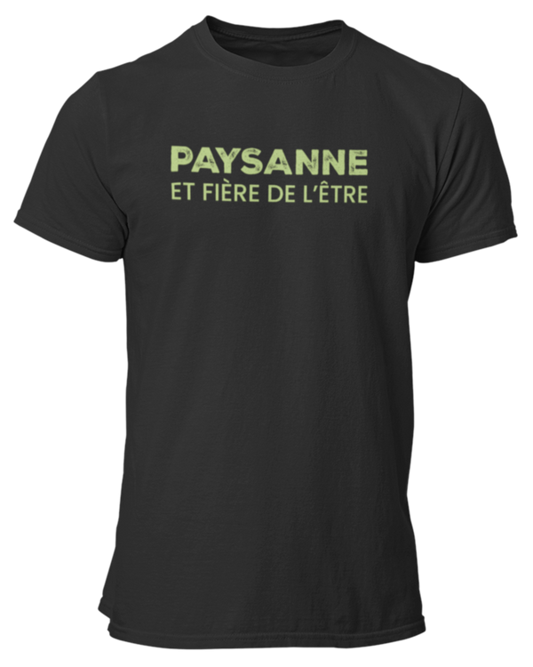 T-shirt Paysanne et fière de l'être