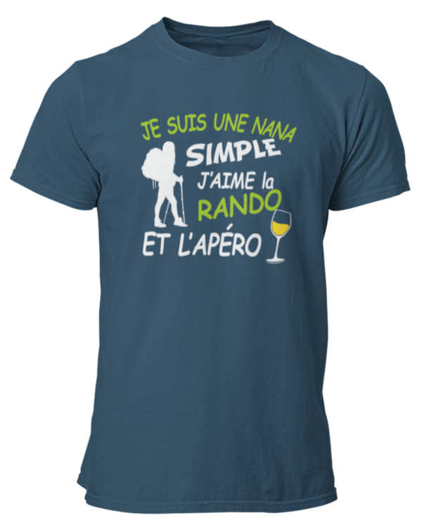 T-shirt Je suis une nana simple j'aime la rando et l'apéro