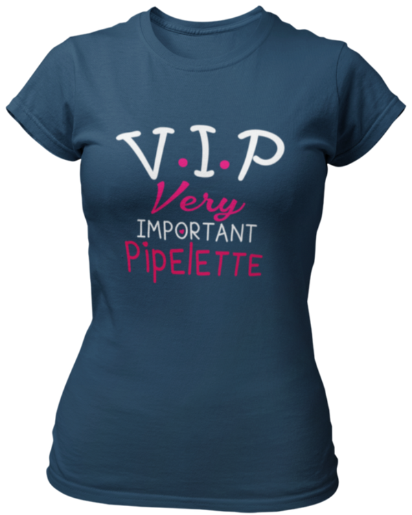 T-shirt V.I.P Very Important Pipelette