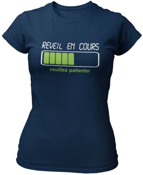 T-shirt Réveil en cours, veuillez patienter