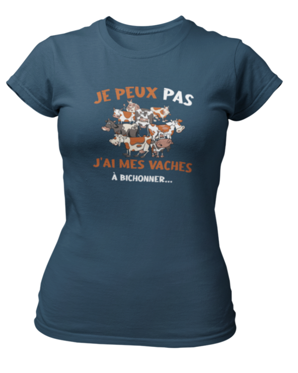 T-shirt je peux pas j'ai mes vaches à bichonner