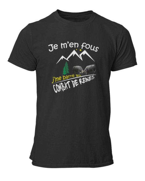 T-shirt Je m'en fous j'me barre au combat de reines