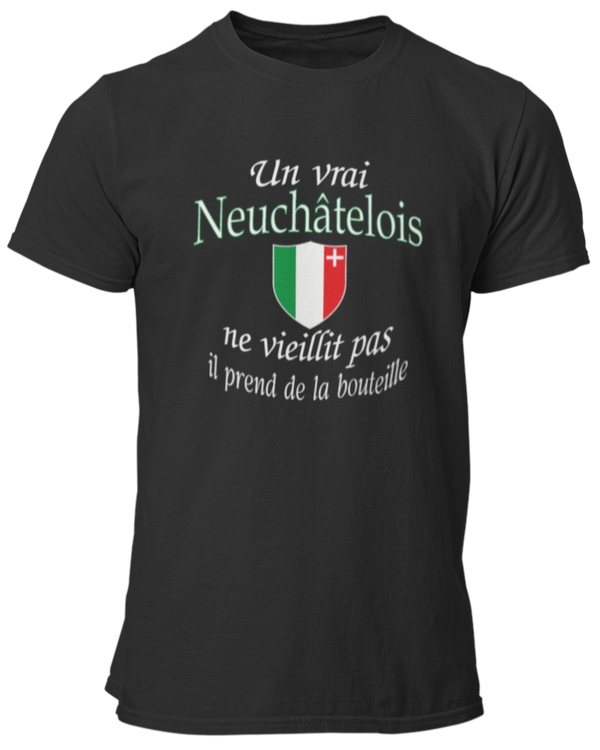 T-shirt Un vrai Neuchâtelois ne vieillit pas il prend de la bouteille