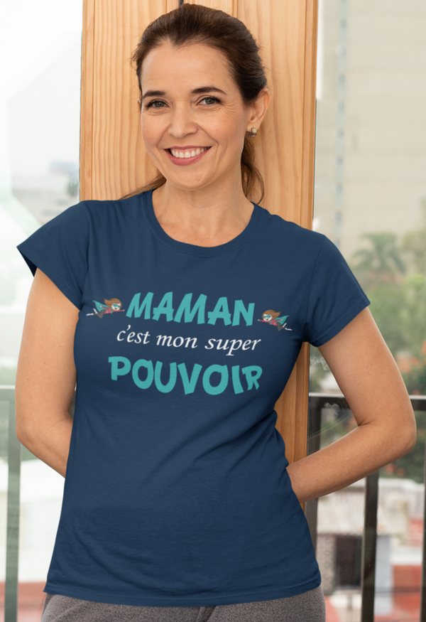 T-shirt Maman c'est mon super pouvoir